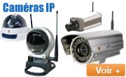 Caméras IP